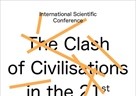 The behaviour of civilizations - Micro-social reality of cultural conflicts