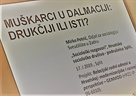 Muškarci u Dalmaciji: drukčiji ili isti?