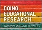 Doing Educational Research: Overcoming Challenges in Practice