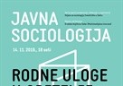 Javna sociologija - Rodne uloge u obitelji: pomak prema modernosti?