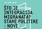 Javna sociologija -  "Što je integracija migranata? Stare politike - novi problemi"