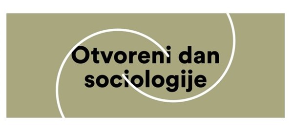 Šesti Otvoreni dan sociologije